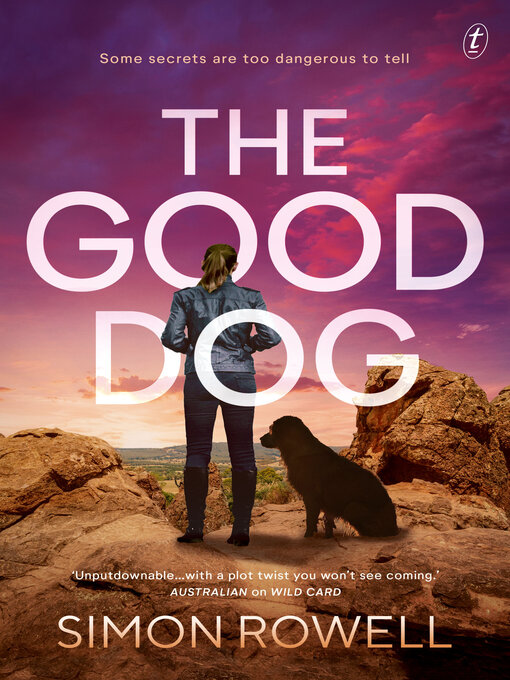 Title details for The Good Dog by Simon Rowell - Available